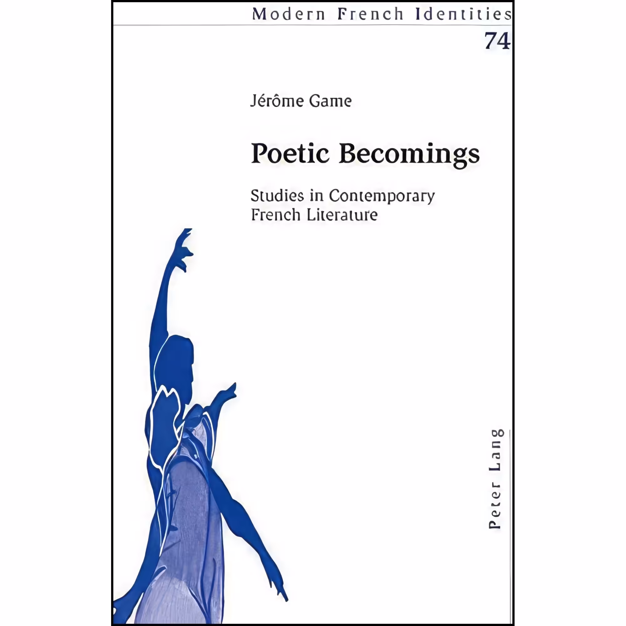 کتاب زبان اصلی Poetic Becomings اثر Jerome Game