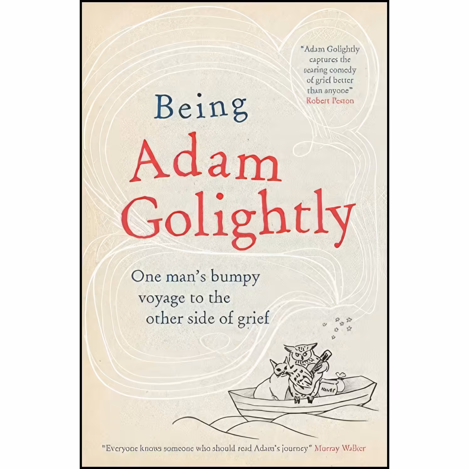 کتاب زبان اصلی Being Adam Golightly اثر Adam Golightly