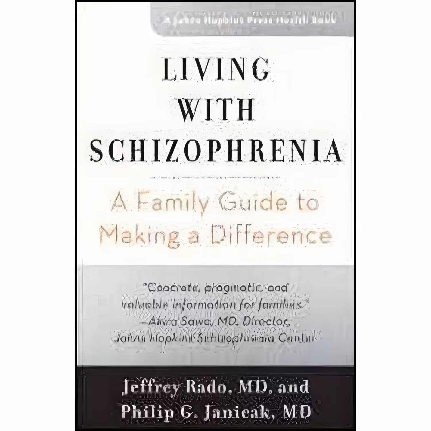 کتاب زبان اصلی Living with Schizophrenia اثر Jeffrey Rado and Philip G Janicak