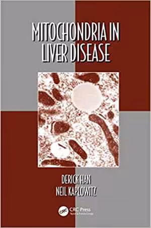 [PDF] دانلود کتاب Mitochondria In Liver Disease, 2016