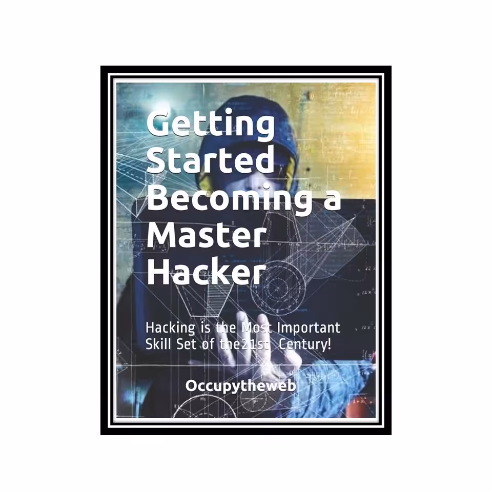 کتاب Getting Started Becoming a Master Hacker