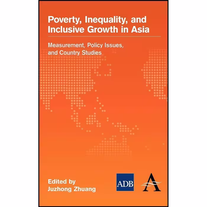 کتاب زبان اصلی Poverty Inequality and Inclusive Growth in Asia