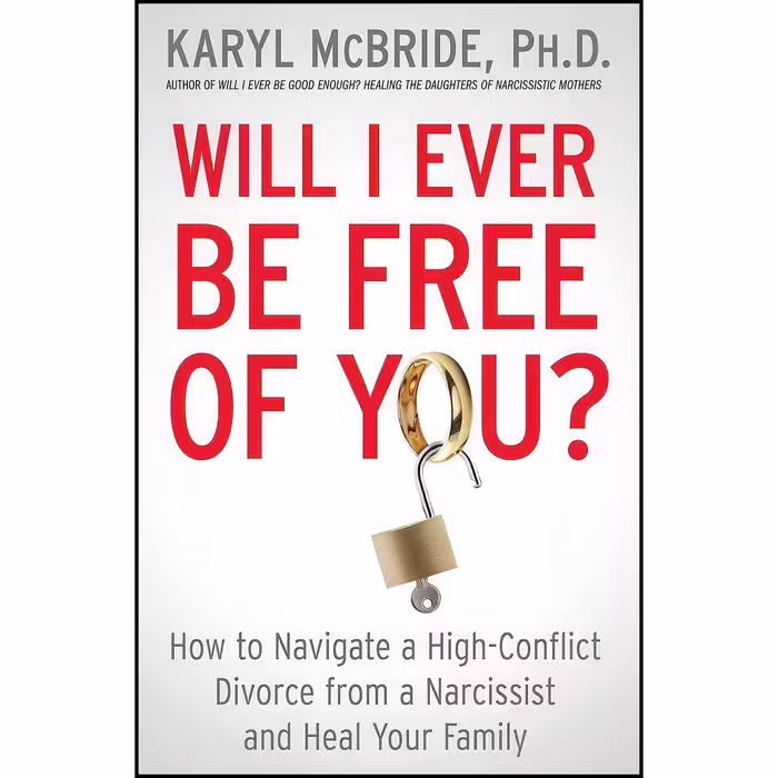 کتاب زبان اصلی Will I Ever Be Free of You اثر Karyl McBride