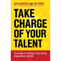 کتاب زبان اصلی Take Charge of Your Talent اثر Don Maruska and Jay Perry