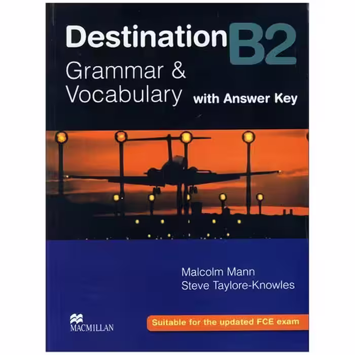 Destination B2 Grammar & Vocabulary with Answer Key دستنیشن