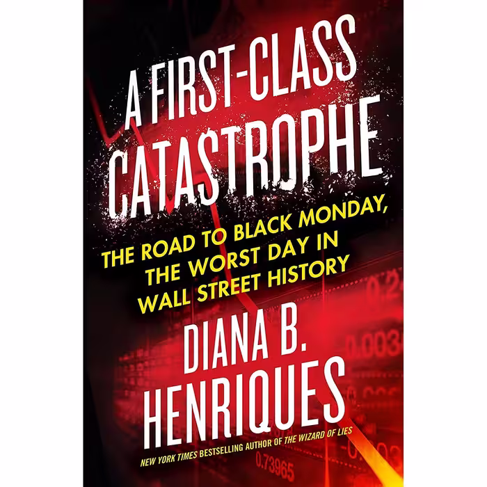 کتاب زبان اصلی A FirstClass Catastrophe اثر Diana B Henriques
