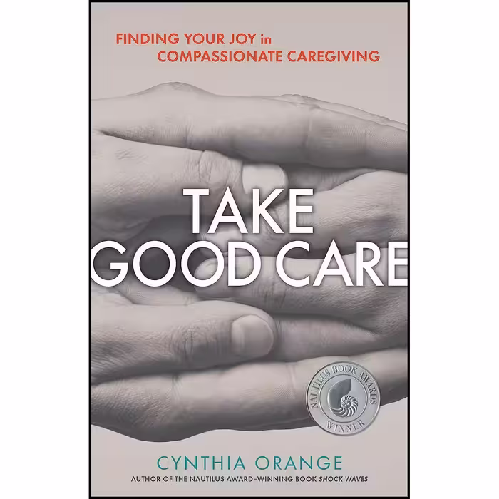 کتاب زبان اصلی Take Good Care اثر Cynthia Orange