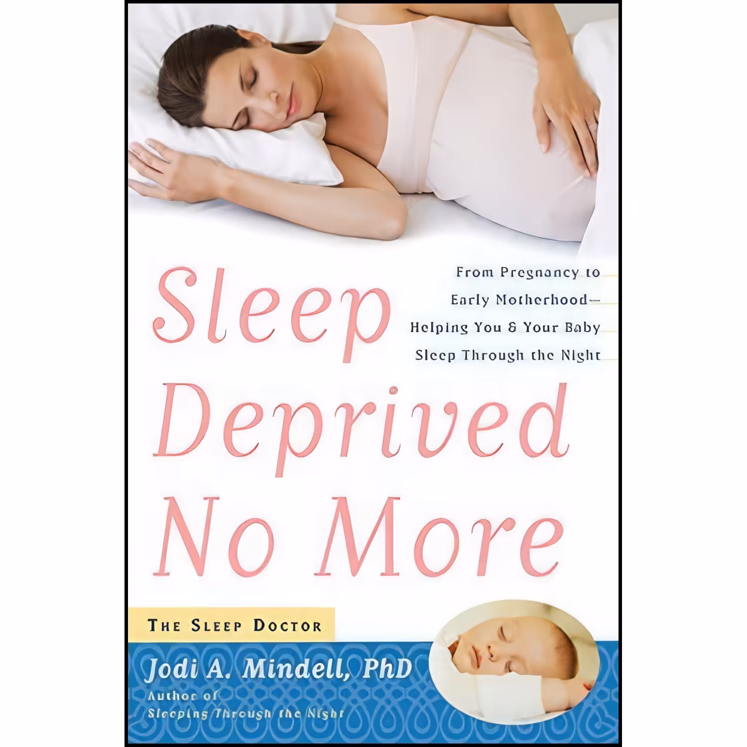 کتاب زبان اصلی Sleep Deprived No More اثر Jodi A Mindell