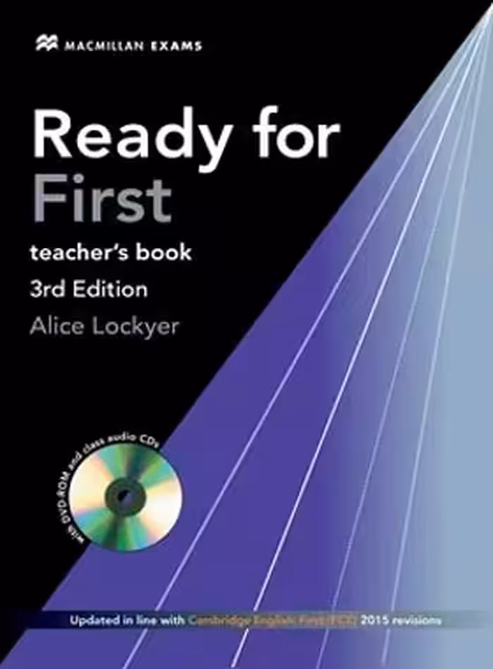 کتاب معلم ردی فور فرست - Ready For First Teachers Book - اثر Alice Lockyer