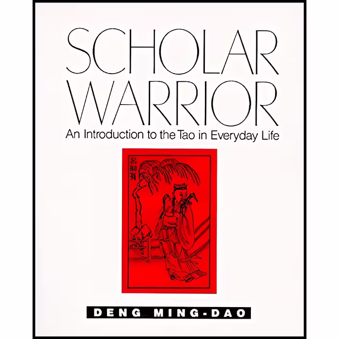 کتاب زبان اصلی Scholar Warrior اثر Deng MingDao and Deng MingDao