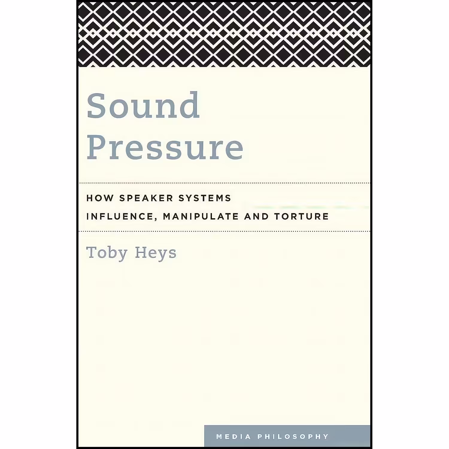 کتاب زبان اصلی Sound Pressure اثر Toby Heys