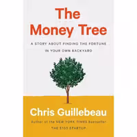 کتاب زبان اصلی Money Tree The اثر Chris Guillebeau انتشارات PORTFOLIO