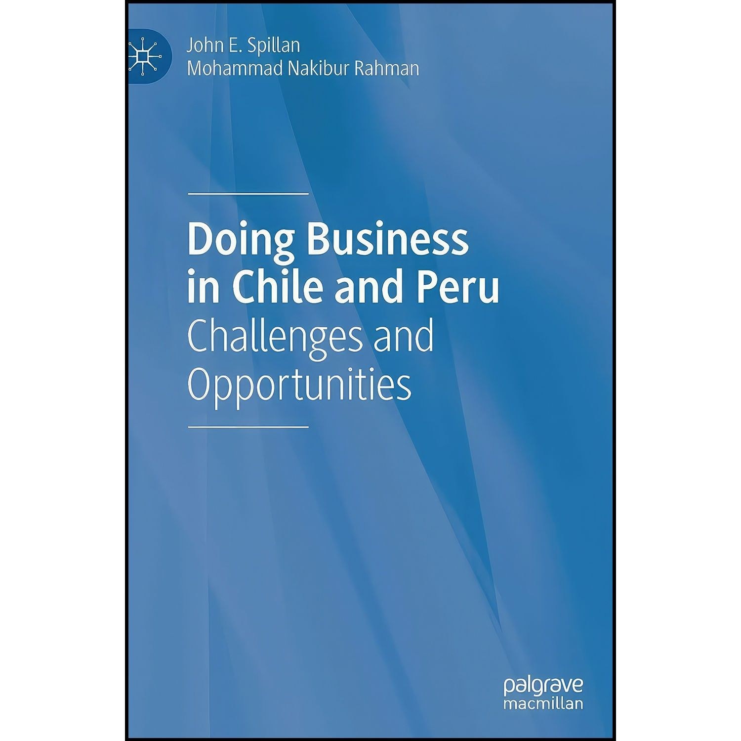 کتاب زبان اصلی Doing Business in Chile and Peru اثر جمعی از نویسندگان
