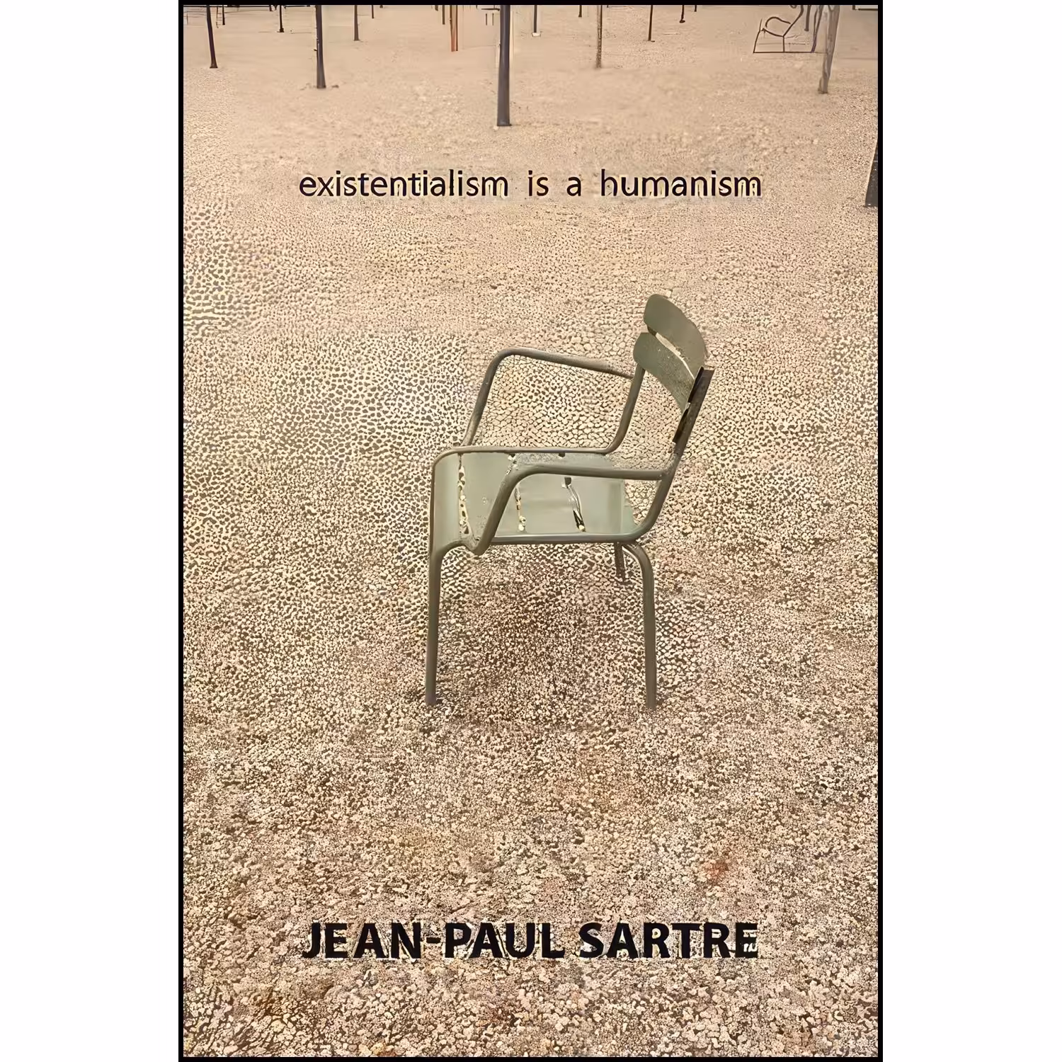 کتاب زبان اصلی Existentialism Is a Humanism اثر جمعی از نویسندگان
