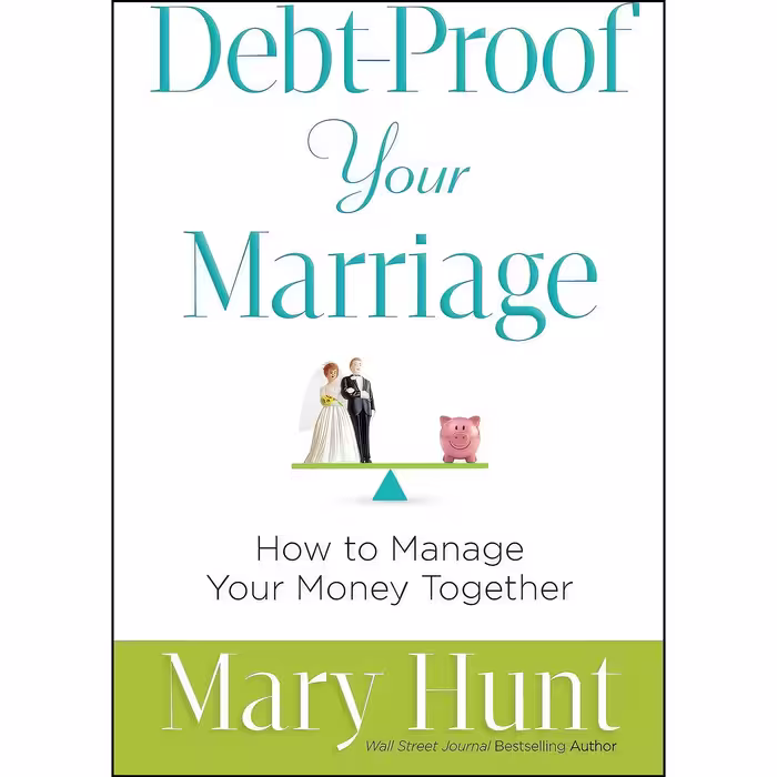 کتاب زبان اصلی DebtProof Your Marriage اثر Mary Hunt انتشارات Revell