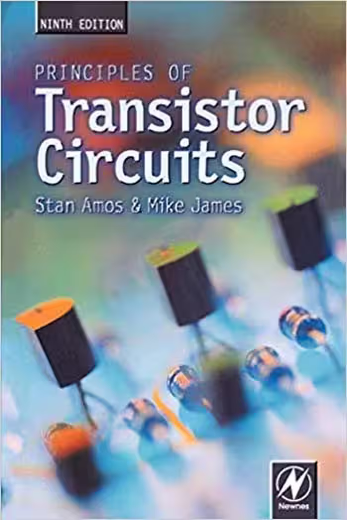 󾕇 دانلود کتاب Principles Of Transistor Circuits, Ninth Edition, 9th ed, 2000 - دانلود کتاب های دانشگاهی