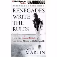 کتاب زبان اصلی Renegades Write the Rules اثر Amy Jo Martin انتشارات Brilliance