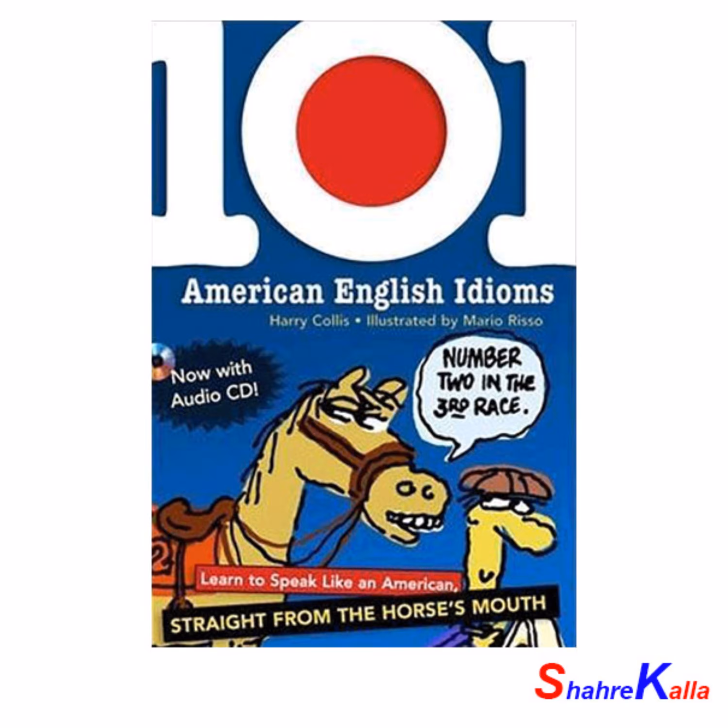 کتاب 101American English Idioms اثر Harry Collis