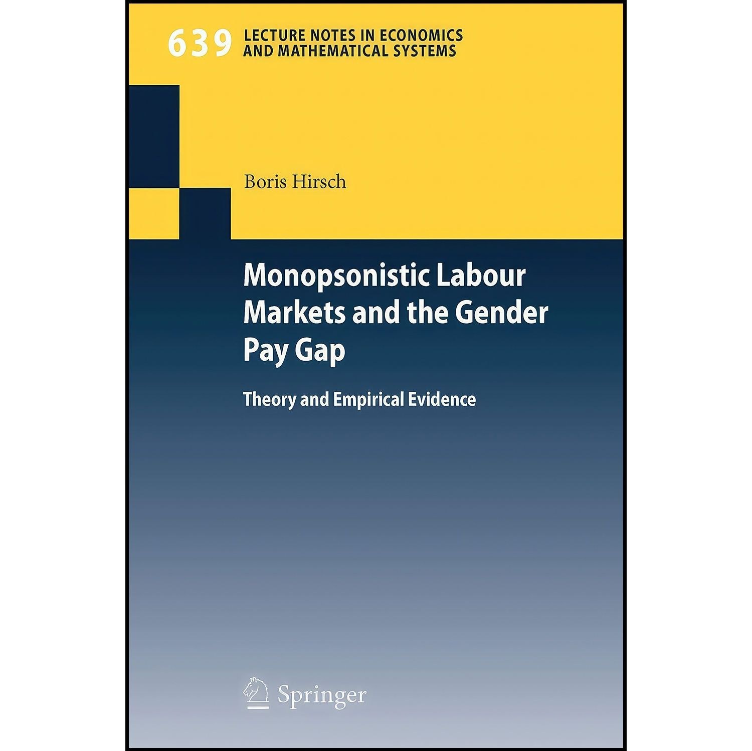 کتاب زبان اصلی Monopsonistic Labour Markets and the Gender Pay Gap
