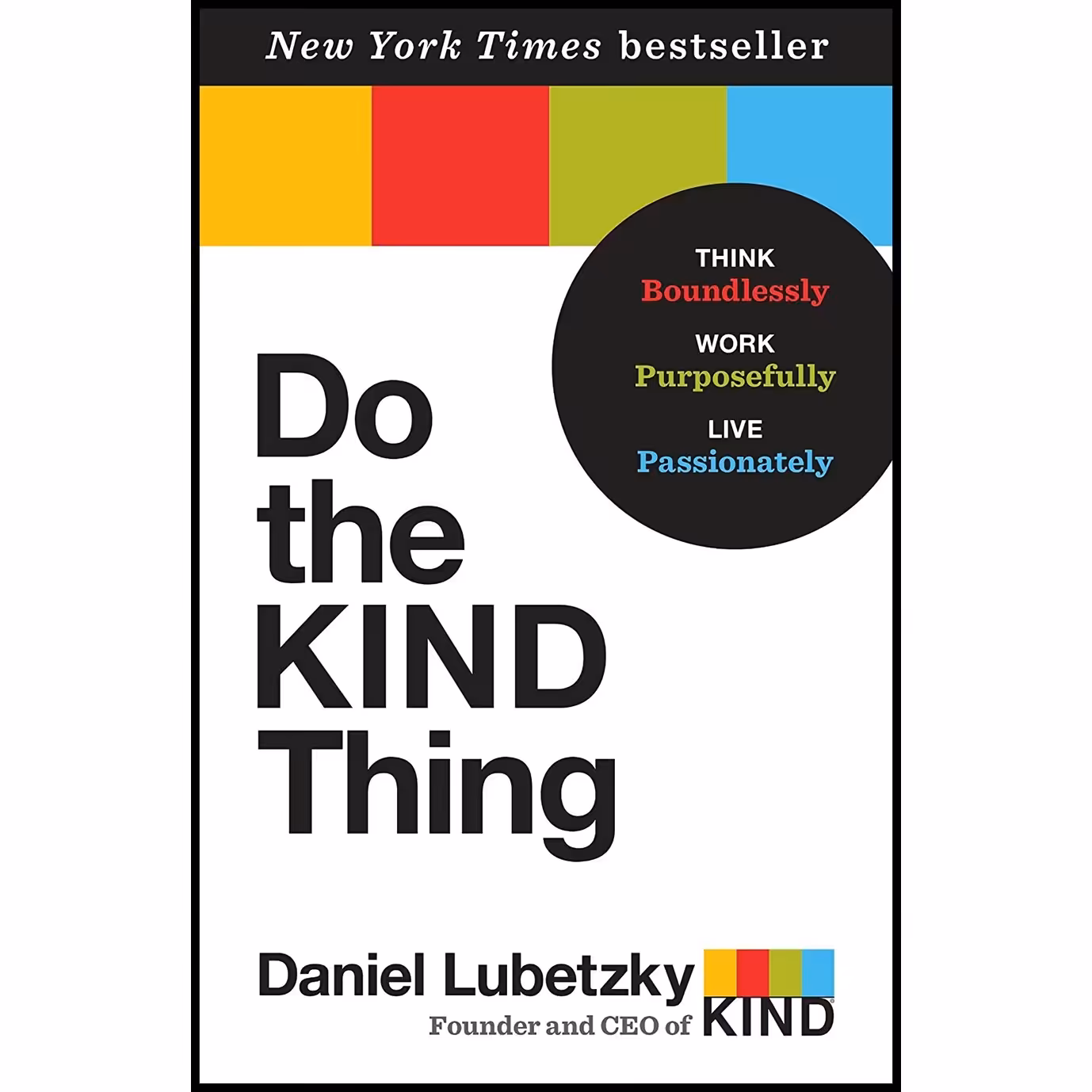 کتاب زبان اصلی Do the KIND Thing اثر Daniel Lubetzky انتشارات Ballantine Books