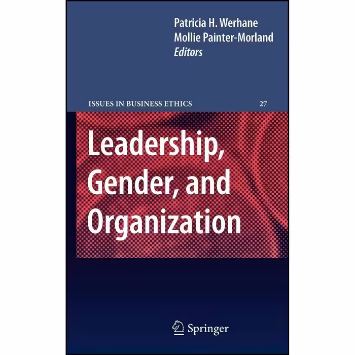 کتاب زبان اصلی Leadership Gender and Organization  انتشارات Springer