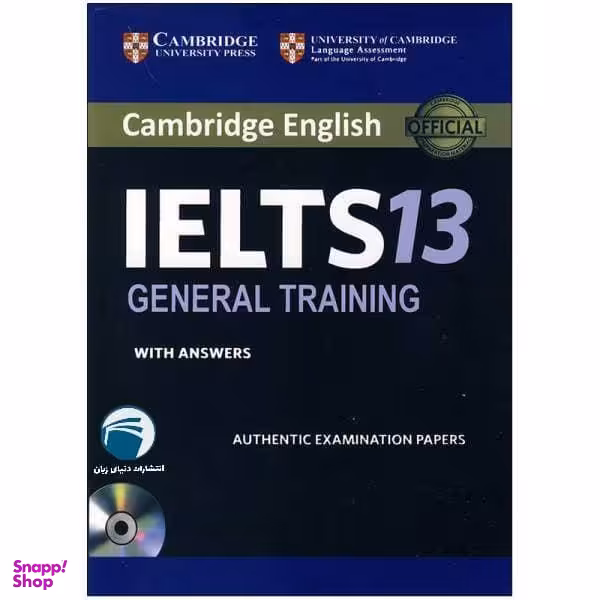 کتاب IELTS Cambridge 13 General اثر جمعی از نویسندگان انتشارات دنیای زبان