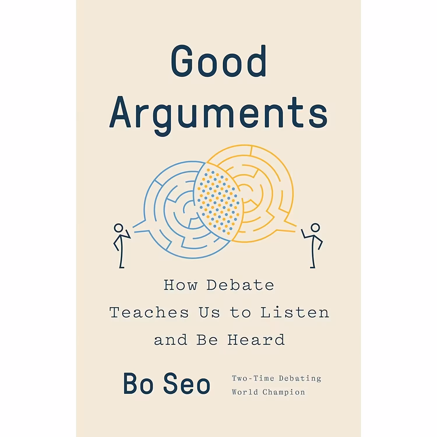 کتاب زبان اصلی Good Arguments اثر Bo Seo انتشارات Penguin Press