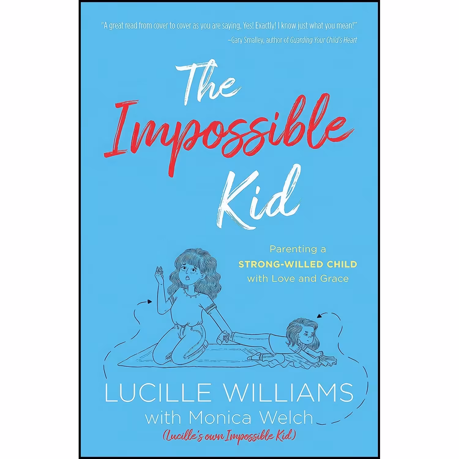 کتاب زبان اصلی The Impossible Kid اثر Lucille Williams