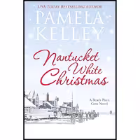 کتاب زبان اصلی Nantucket White Christmas اثر Pamela M Kelley انتشارات تازه ها