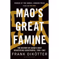 کتاب زبان اصلی Maos Great Famine اثر Frank Dikotter انتشارات Bloomsbury