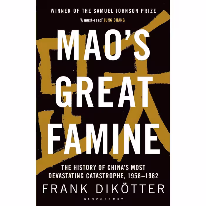 کتاب زبان اصلی Maos Great Famine اثر Frank Dikotter انتشارات Bloomsbury
