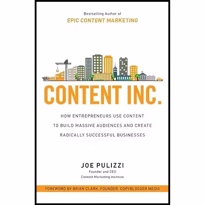 کتاب زبان اصلی Content Inc اثر Joe Pulizzi انتشارات McGraw Hill