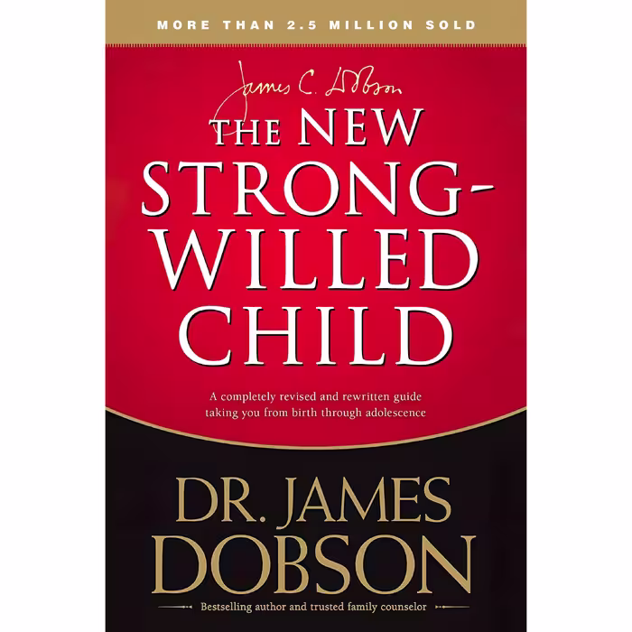 کتاب زبان اصلی The New StrongWilled Child اثر James C Dobson