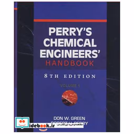 PERRY S CHEMICAL ENGINEERS HANDBOOK 1&2