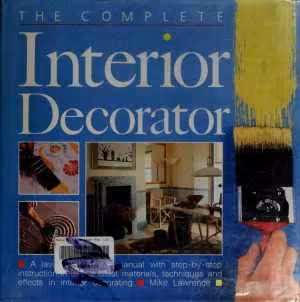 [PDF] دانلود کتاب The Complete Interior Decorator, 1987