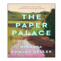 کتاب The Paper Palace اثر Miranda Cowley Heller انتشارات نبض دانش