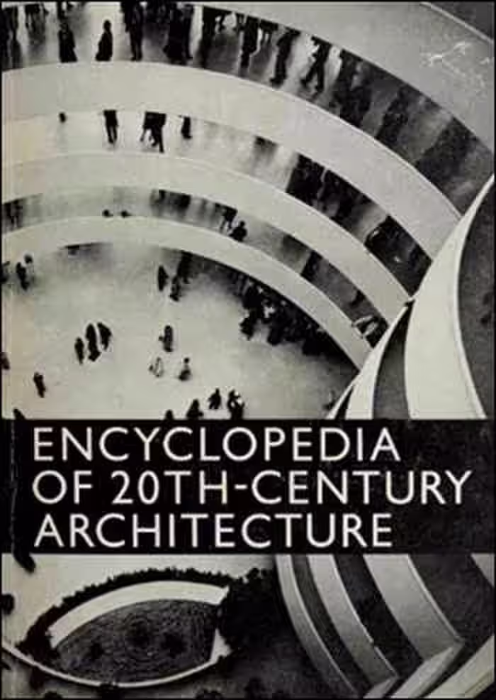 󾕇 دانلود کتاب Encyclopedia of 20th-Century Architecture - دانلود کتاب های دانشگاهی