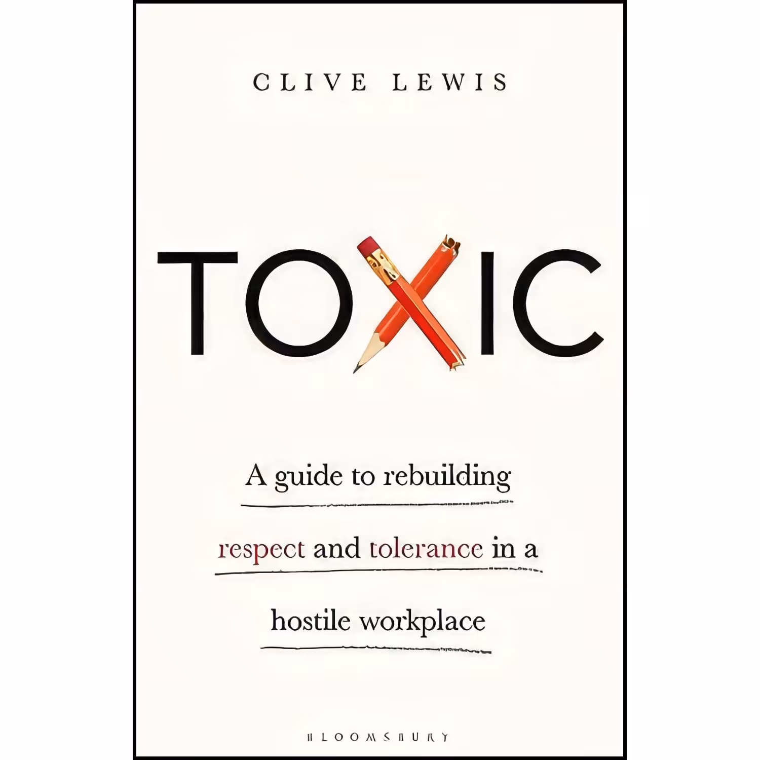 کتاب زبان اصلی Toxic اثر Clive Lewis
