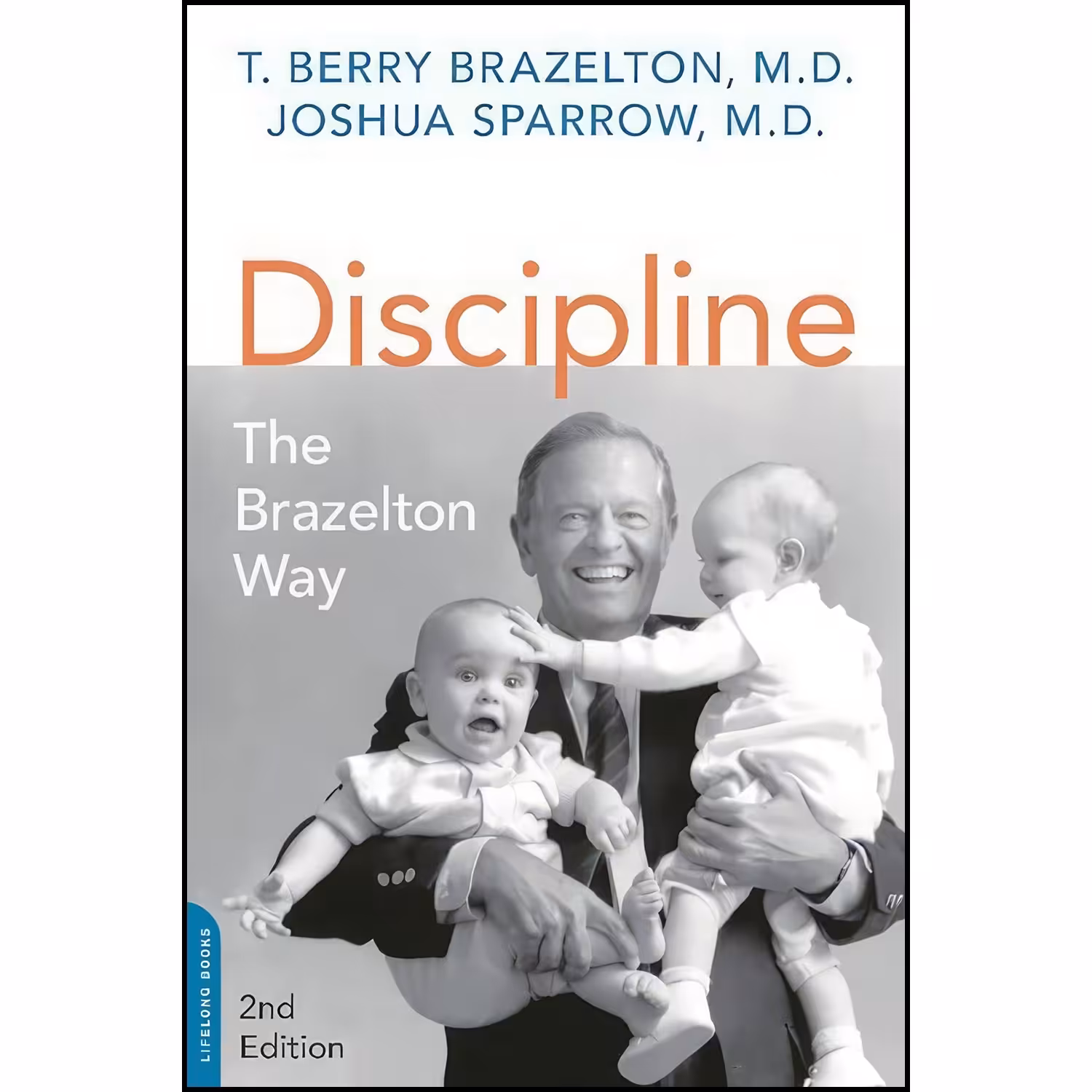 کتاب زبان اصلی Discipline اثر T Berry Brazelton and Joshua Sparrow