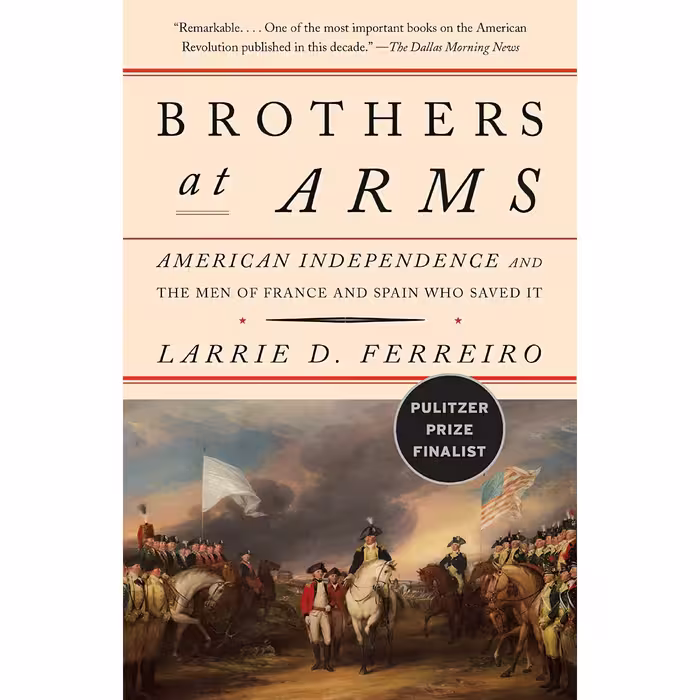 کتاب زبان اصلی Brothers at Arms اثر Larrie D Ferreiro انتشارات Vintage