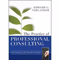 کتاب زبان اصلی The Practice of Professional Consulting انتشارات Pfeiffer