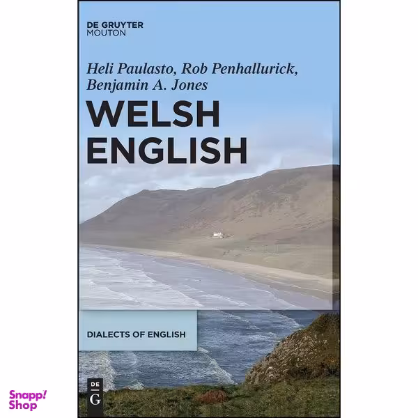 کتاب Welsh English  اثر جمعي از نويسندگان انتشارات De Gruyter Mouton