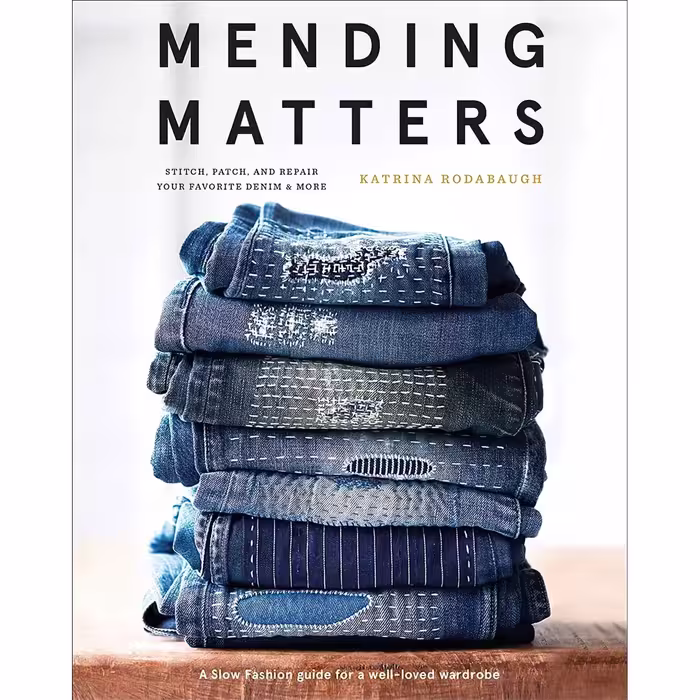 کتاب زبان اصلی Mending Matters Stitch Patch and Repair Your Favorite Denim amp M