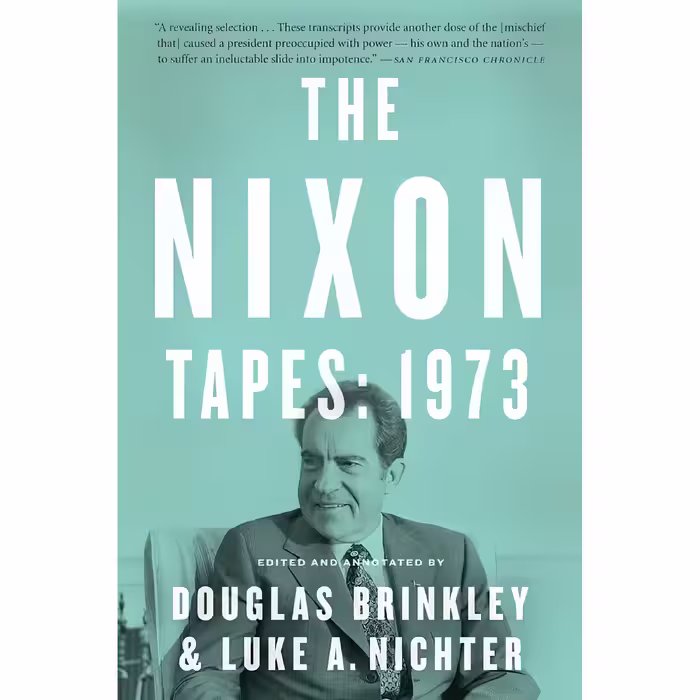 کتاب زبان اصلی The Nixon Tapes اثر Douglas Brinkley and Luke Nichter