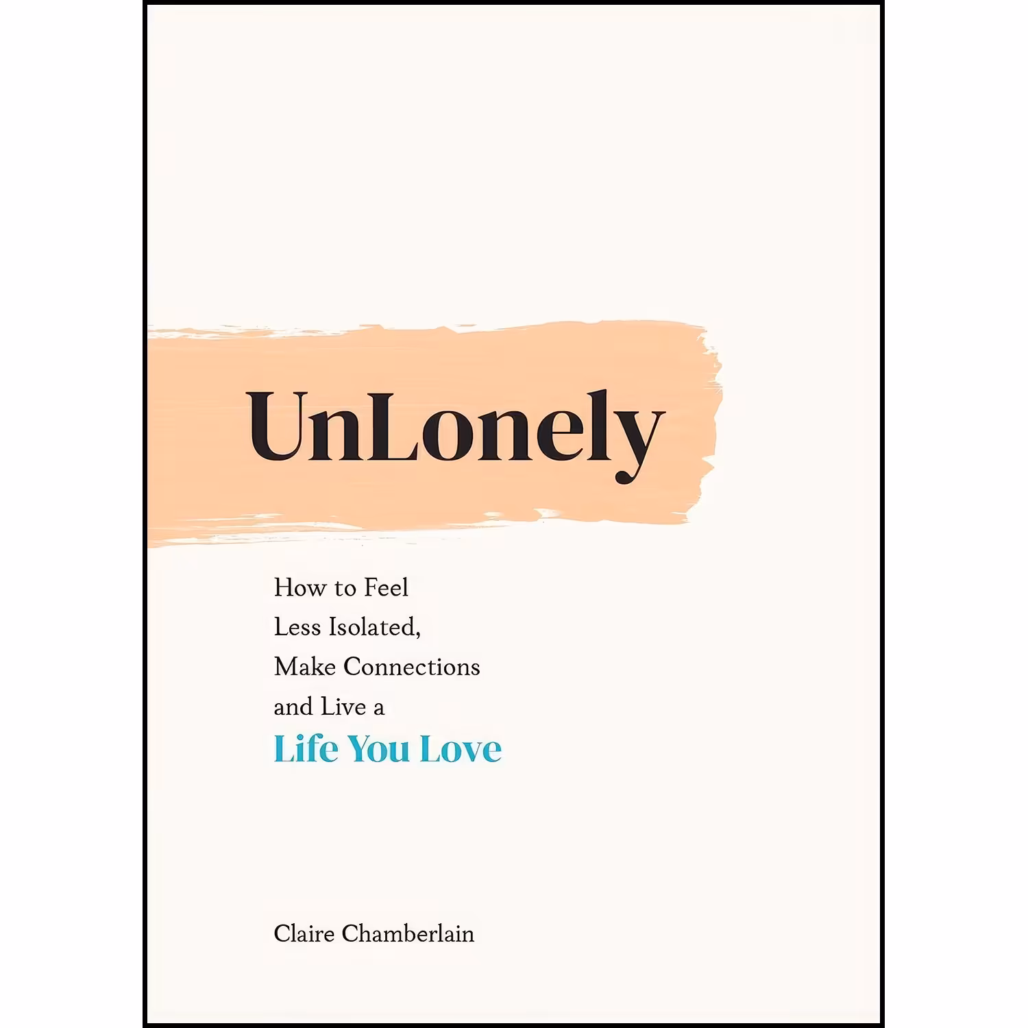 کتاب زبان اصلی Unlonely اثر Claire Chamberlain