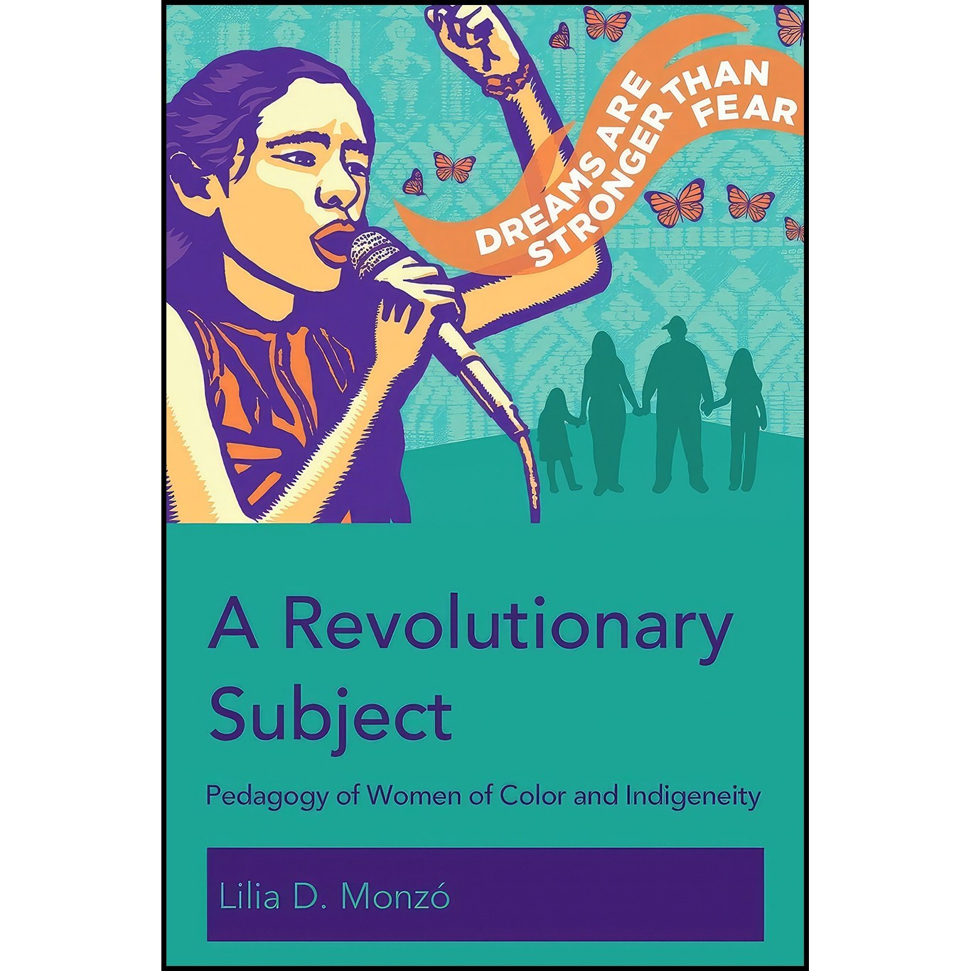 کتاب زبان اصلی A Revolutionary Subject اثر Lilia D Monzoacute