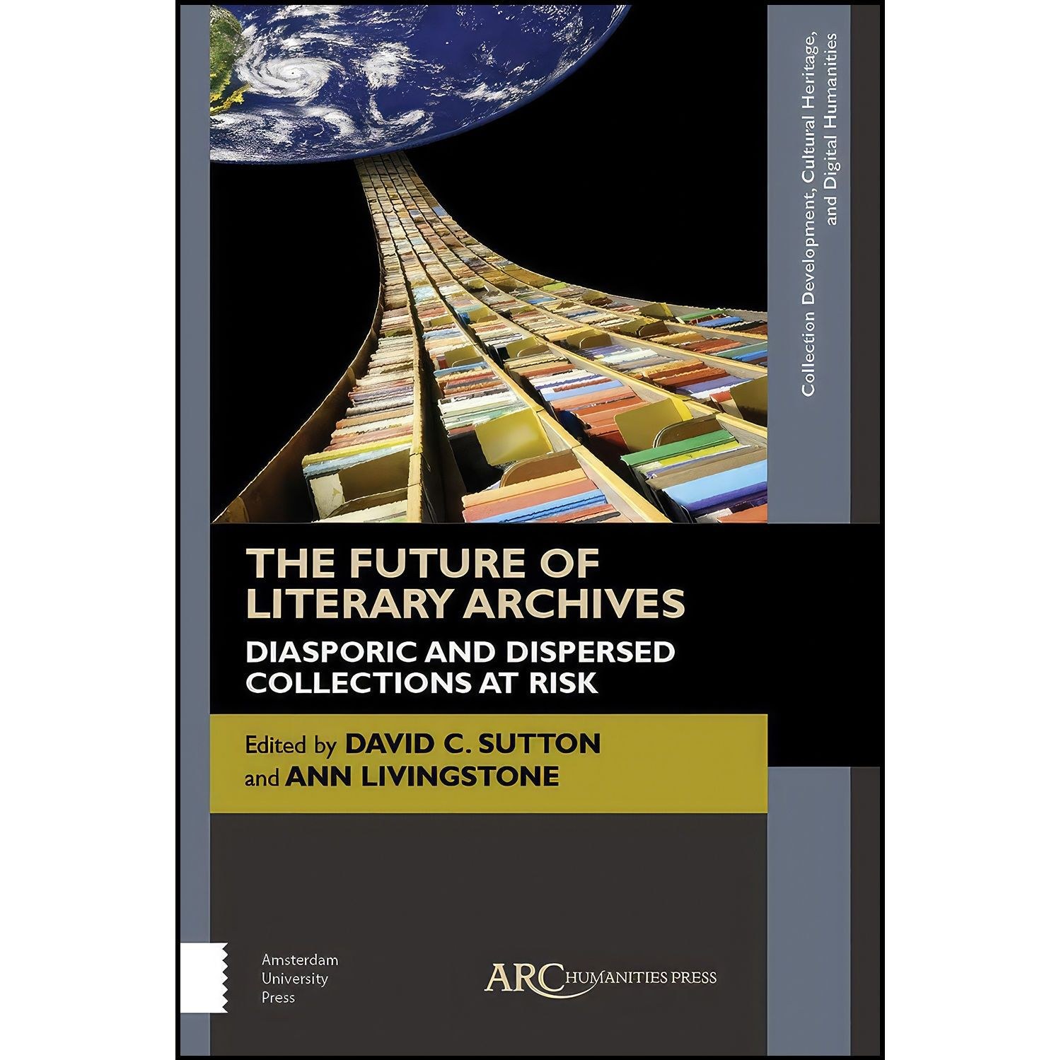 کتاب زبان اصلی The Future of Literary Archives
