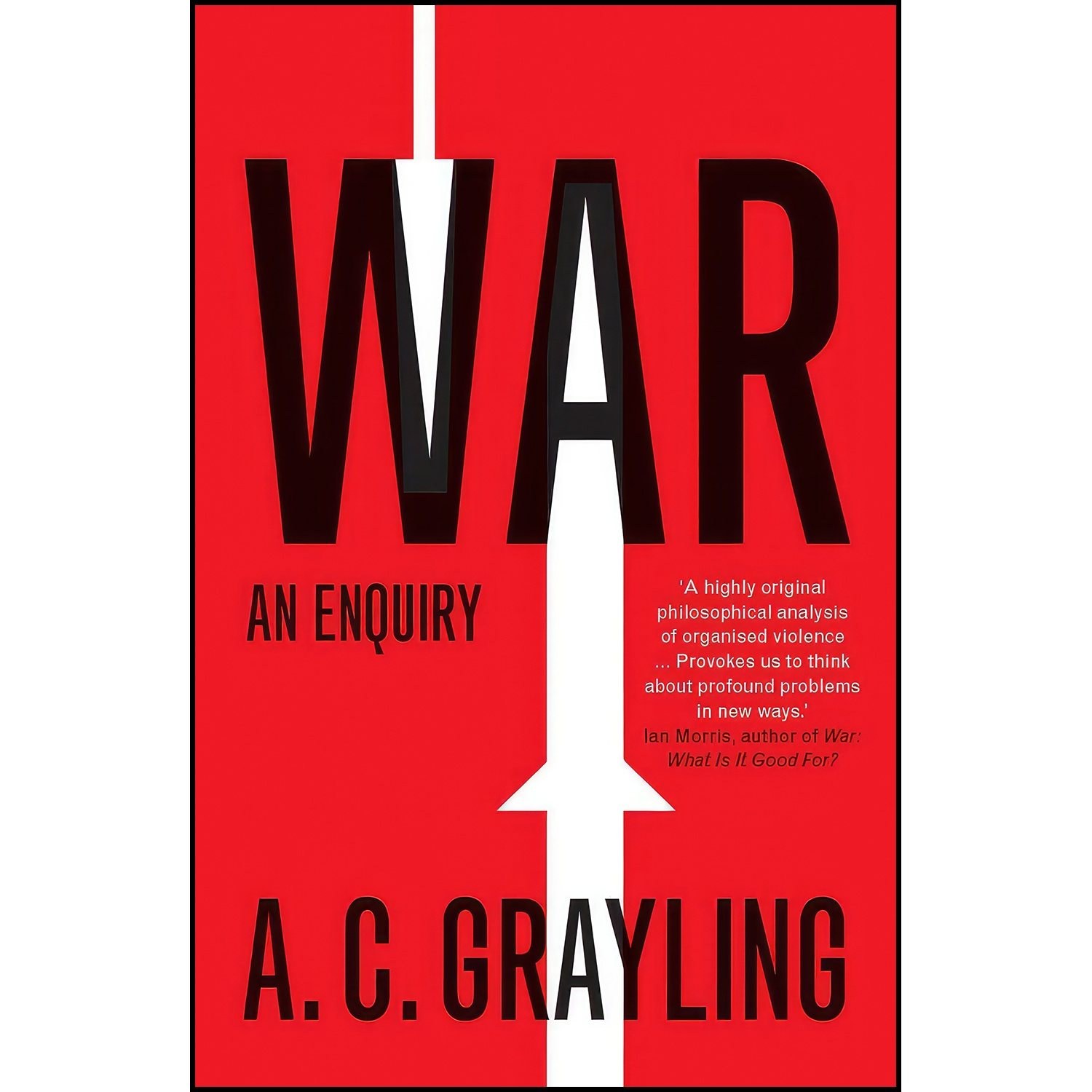 کتاب زبان اصلی War اثر A C Grayling