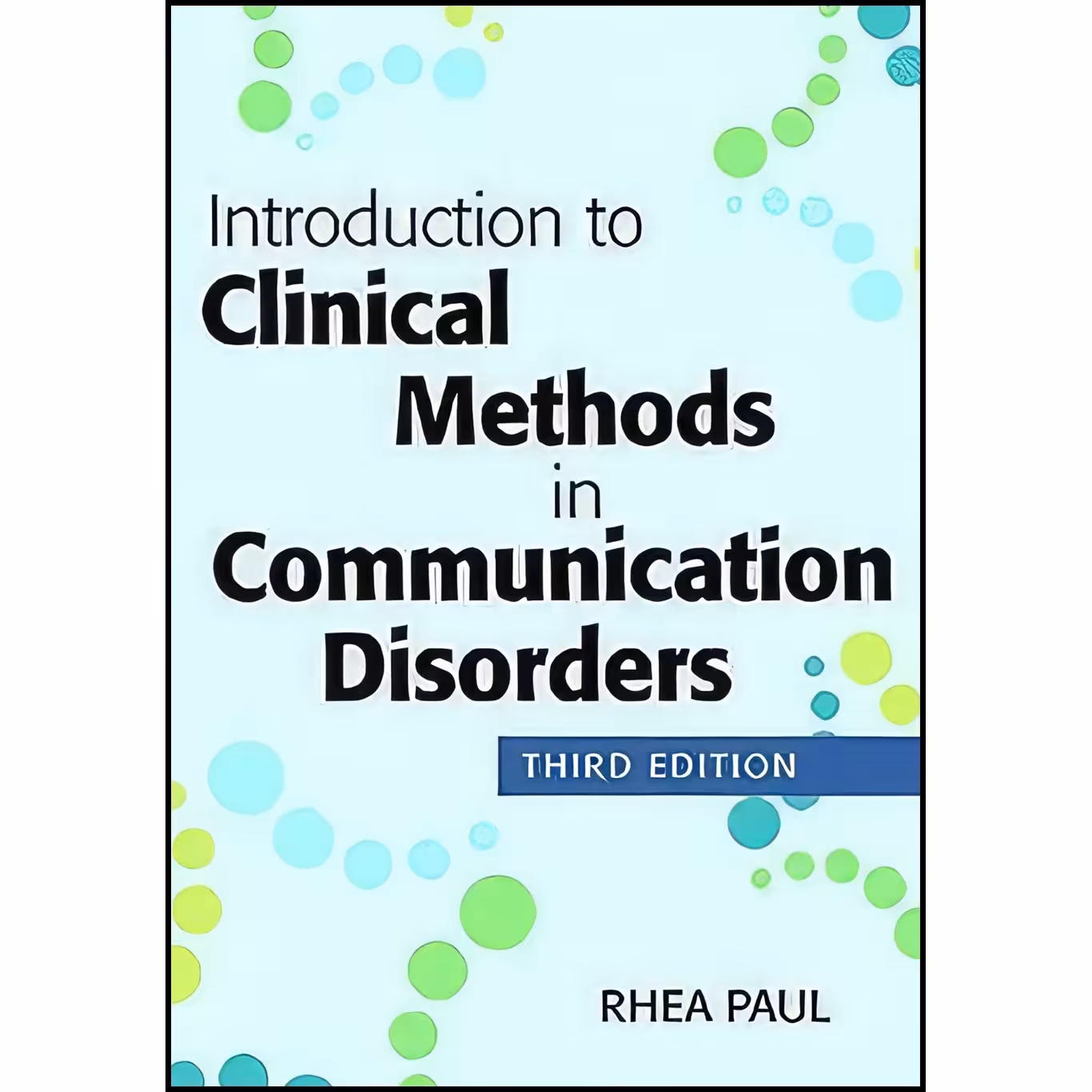 کتاب زبان اصلی Introduction to Clinical Methods in Communication Disorders