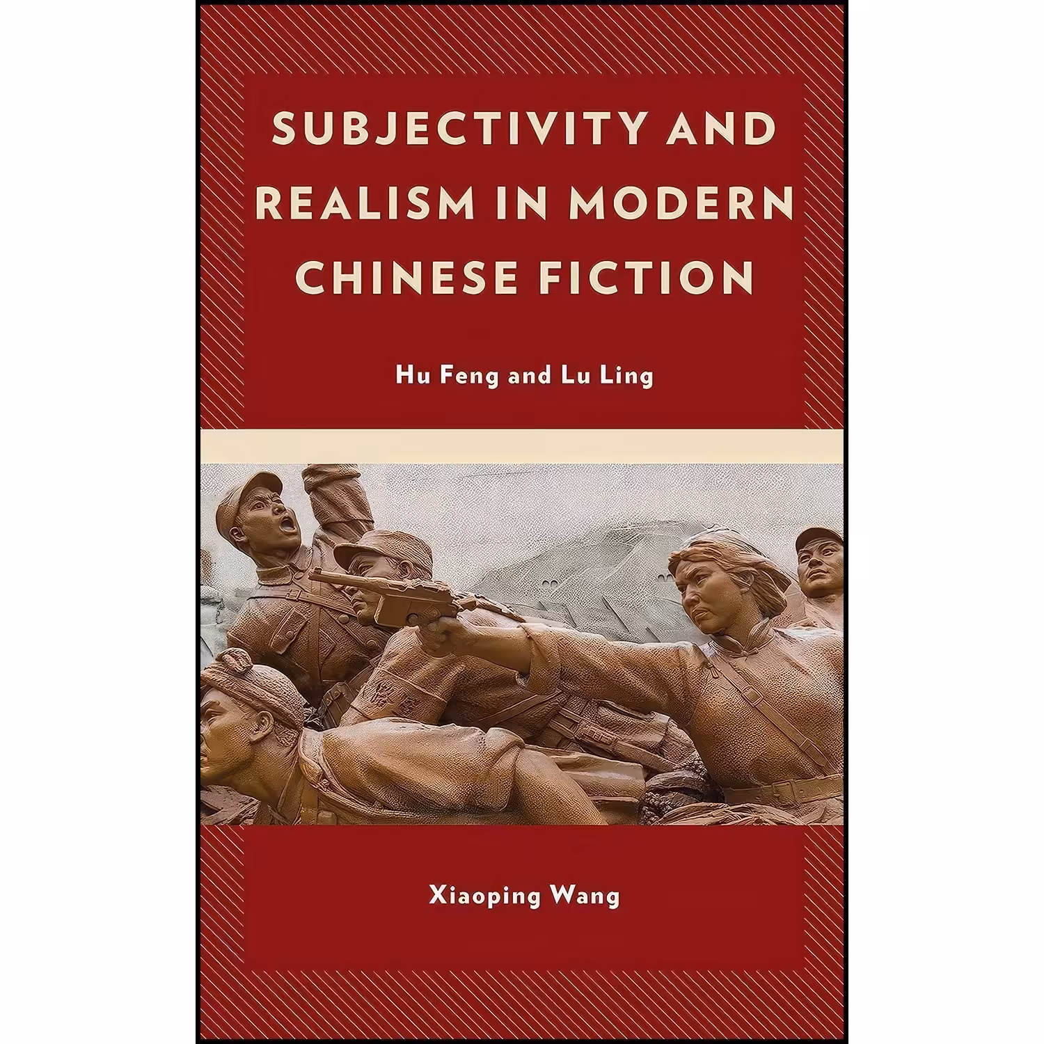 کتاب زبان اصلی Subjectivity and Realism in Modern Chinese Fiction